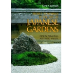 Recommended Reading: “Secret Teachings in the Art of Japanese Gardens” by David A. Slawson